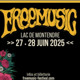 27 et 28/06/2025 - Festival Free Music de Montendre